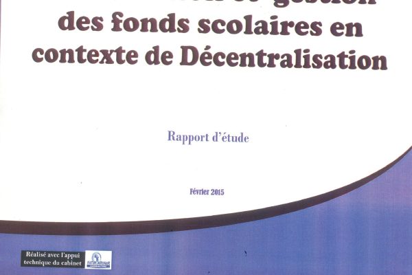 Rapport d’étude sur la mobilisation et la gestion des fonds scolaires dans un contexte de décentralisation